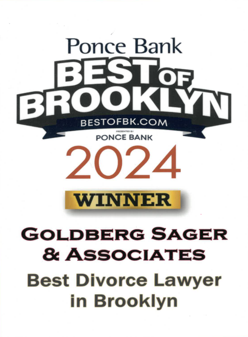 Award certificate showing "Best of Brooklyn 2024 Winner: Goldberg Sager & Associates, Best Divorce Lawyer in Brooklyn," presented by Ponce Bank—a top Brooklyn Law Firm NYC.